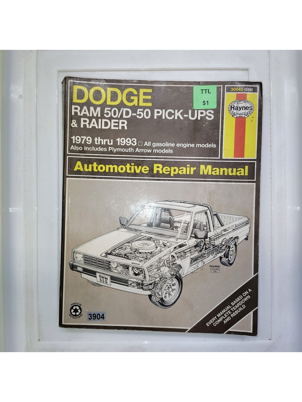 Haynes Dodge Ram 50 D-50 Pick-Ups & Raider Repair Manual 1979-1993